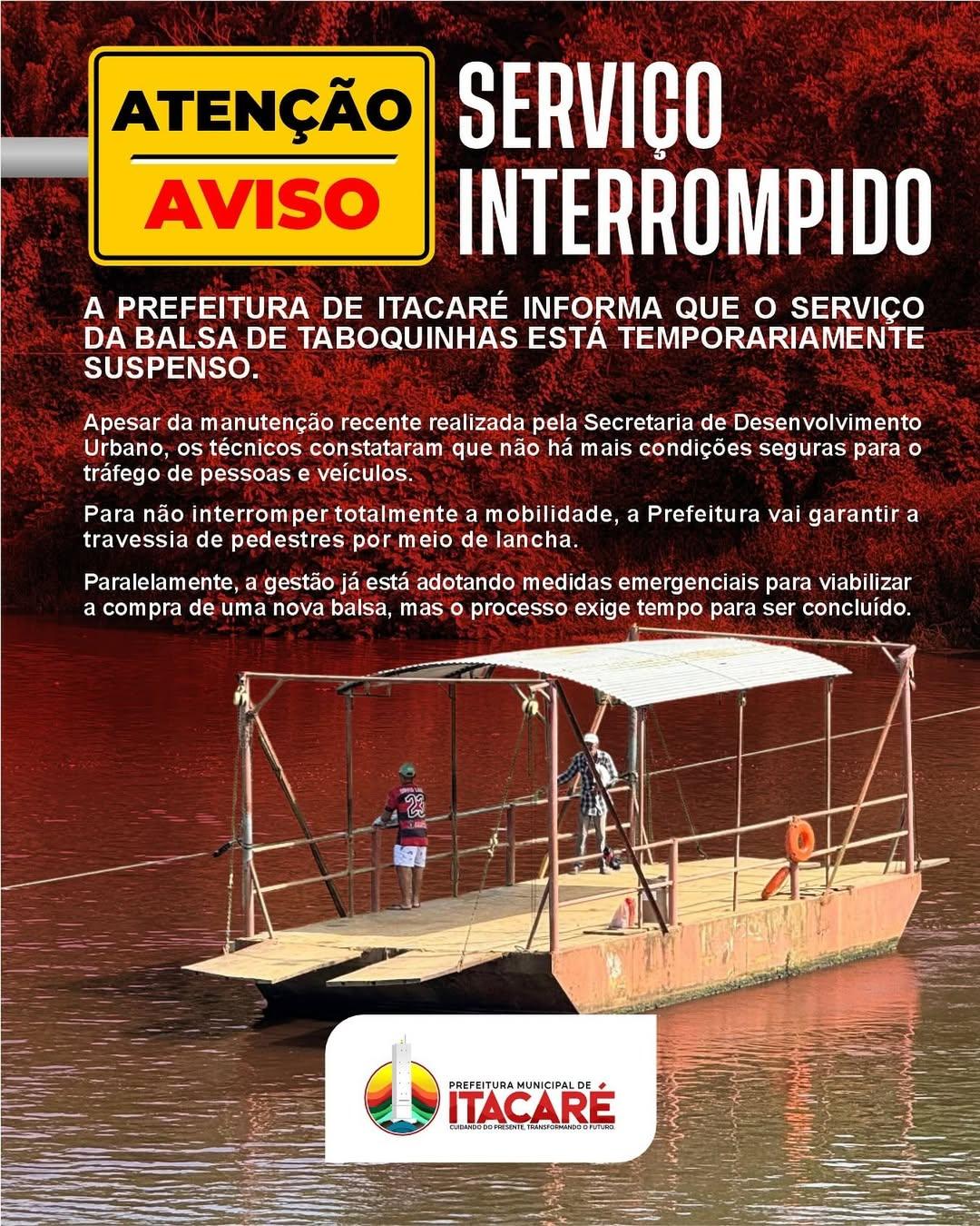Prefeitura de Itacaré suspende funcionamento da balsa de Taboquinhas